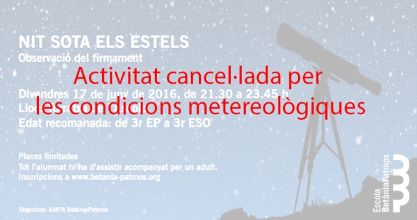 Cancel·lació activitat NIT SOTA ELS ESTELS