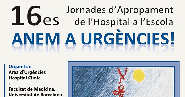 Participem a “Setzenes jornades d’apropament de l’hospital a l’escola: anem a urgències!”