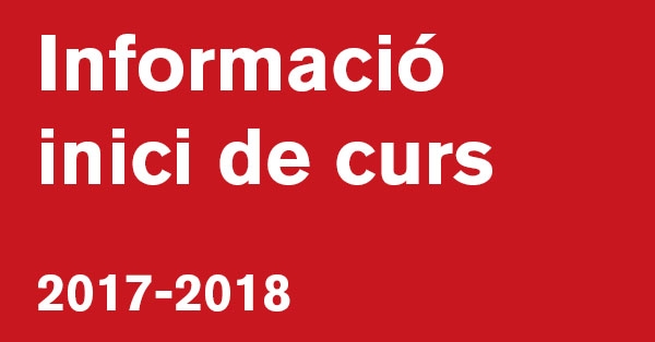 Informació inici de curs 2017-2018